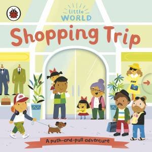 Little World: Shopping Trip by Various