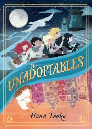 The Unadoptables by Hana Tooke