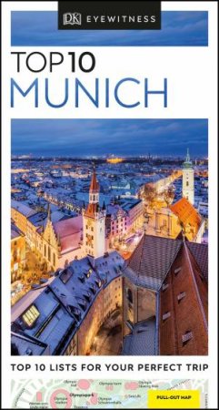 Eyewitness Travel Guide: Top 10 Munich by Various