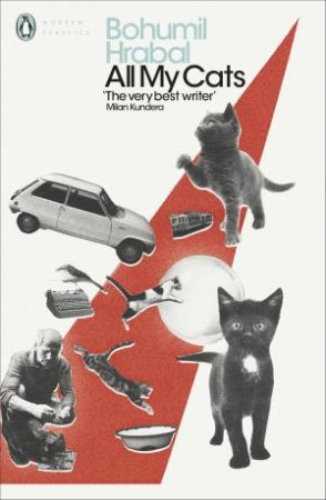 All My Cats by Bohumill Hrabal