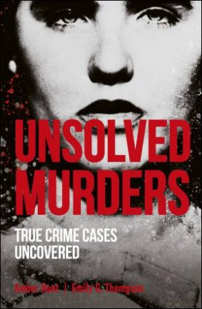 Unsolved Murders by Various