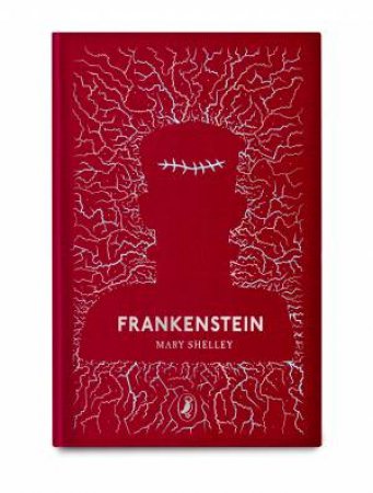 Frankenstein by Mary Shelley