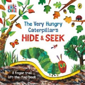 The Very Hungry Caterpillar's Hide-And-Seek by Eric Carle