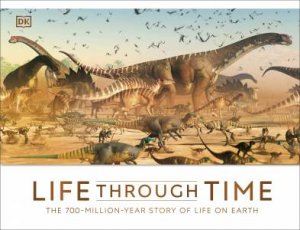 Life Through Time by John Woodward