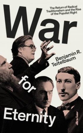 War For Eternity by Benjamin Teitelbaum