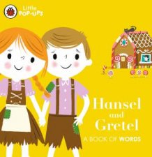 Little PopUps Hansel And Gretel