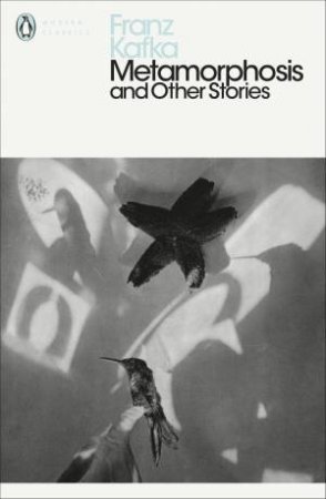 Metamorphosis And Other Stories by Franz Kafka