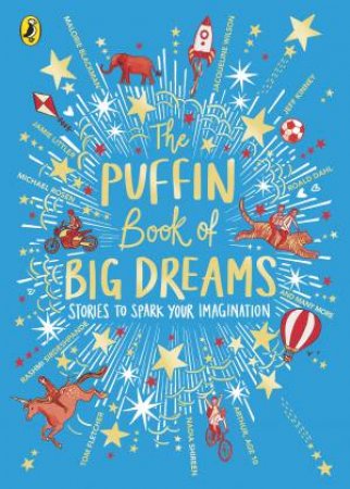 The Puffin Book Of Big Dreams by Various