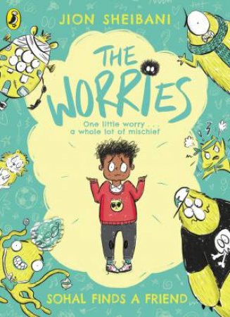 The Worries by Jion Sheibani