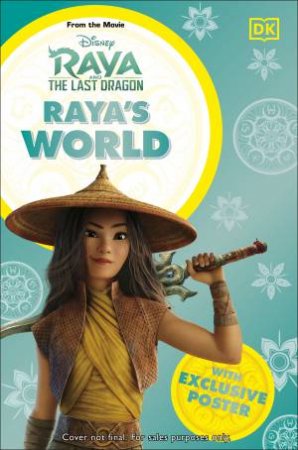 Disney Raya And The Last Dragon Raya's World by Various