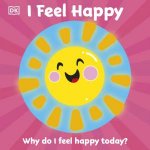 I Feel Happy