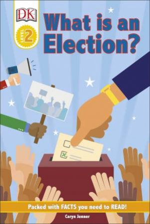 What Is An Election? by Various