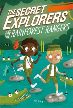 The Secret Explorers And The Rainforest Rangers by Various