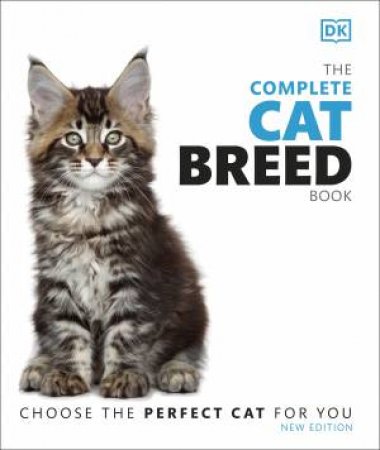 The Complete Cat Breed Book by Various