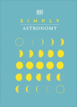 Simply Astronomy by Various