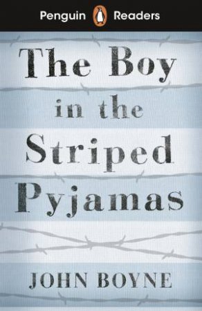 The Boy In Striped Pyjamas by John Boyne