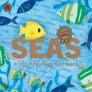 Seas: A Ladybird Eco Book by Various
