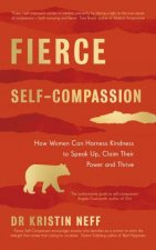 Fierce SelfCompassion