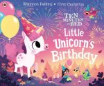 Ten Minutes To Bed Little Unicorns Birthday