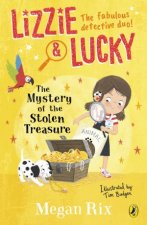 Lizzie And Lucky The Mystery Of The Stolen Treasure