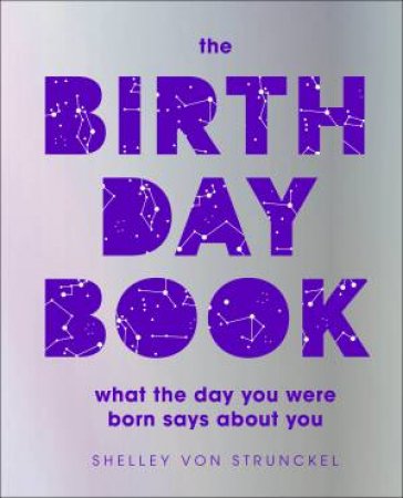 The Birthday Book by Shelley von Strunckel