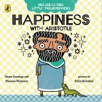 Big Ideas For Little Philosophers Happiness With Aristotle