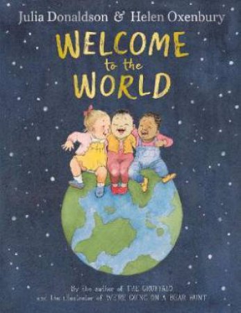 Welcome To The World by Marfe Ferguson Delano