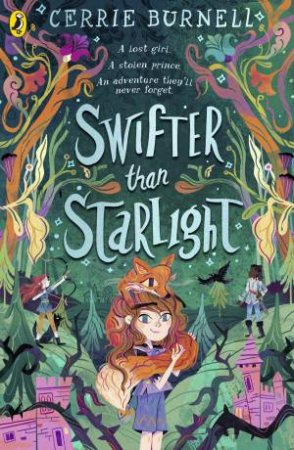 Swifter than Starlight by Cerrie Burnell