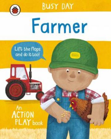 Busy Day: Farmer by Dan Green