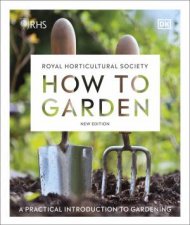 RHS How To Garden New Edition