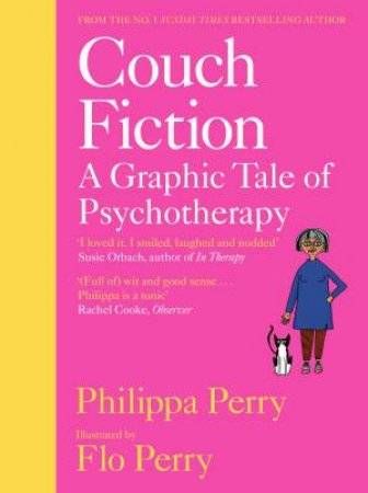 Couch Fiction by Philippa Perry & Flo Perry
