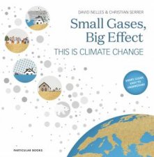 Small Gases Big Effect The Climate Change