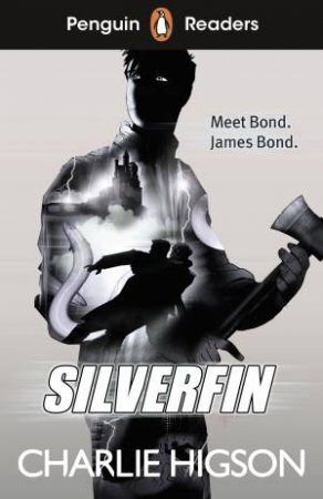 Silverfin (ELT Graded Reader) by Charlie Higson