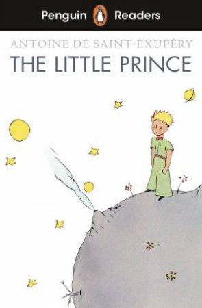 The Little Prince (ELT Graded Reader) by Various