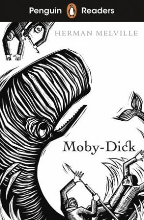 Moby Dick (ELT Graded Reader) by Herman Melville