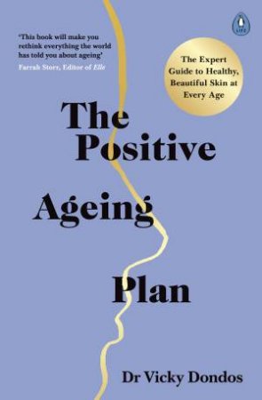 The Positive Ageing Plan by Vicky Dondos