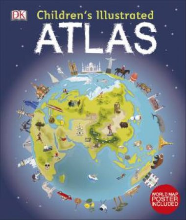 Children's Illustrated Atlas by Various