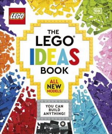 The LEGO Ideas Book New Edition by Simon Hugo & Tori Kosara & Saunders & Catherine
