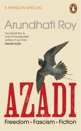 AZADI by Arundhati Roy