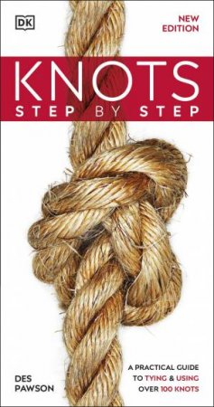 Step By Step Knots by Des Pawson