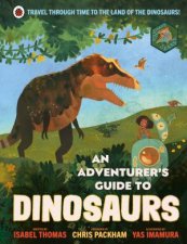 An Adventurers Guide To Dinosaurs