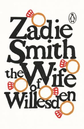 The Wife Of Willesden by Zadie Smith