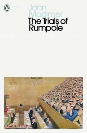 The Trials Of Rumpole by John Mortimer