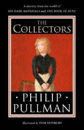 The Collectors by Philip Pullman