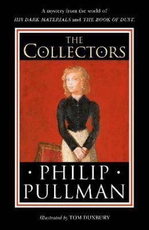 The Collectors by Philip Pullman