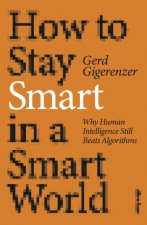 How To Stay Smart In A Smart World