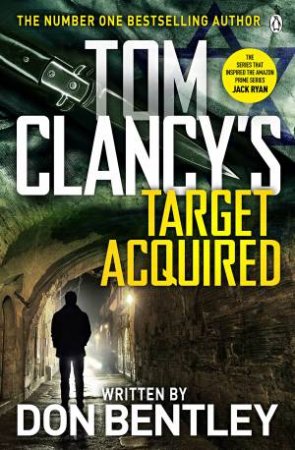 Tom Clancy's Target Acquired by Don Bentley