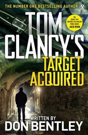 Tom Clancy's Target Acquired by Don Bentley