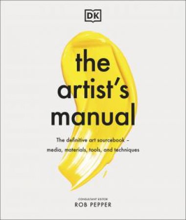 The Artist's Manual by Various