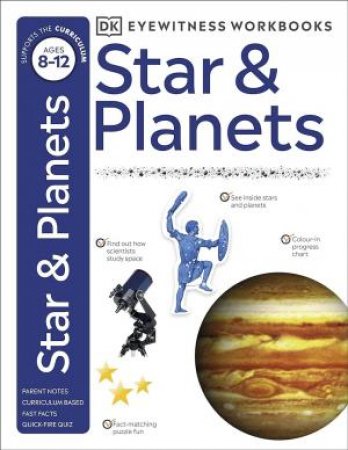 DK Eyewitness Workbooks: Stars And Planets